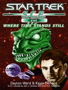 Where Time Stands Still (eBook): Star Trek: Starfleet Corps of Engineers Series, Book 44
